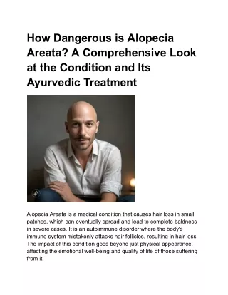 How Dangerous is Alopecia Areata? A Comprehensive Look at the Condition and Its
