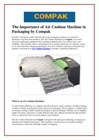 The Importance of Air Cushion Machine in Packaging by Compak