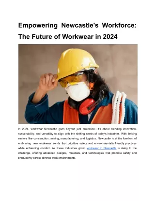 Empowering Newcastle's Workforce_ The Future of Workwear in 2024