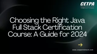 Choosing the Right Java Full Stack Certification Course A Guide for 2024