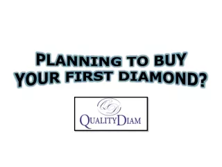 Planning to buy your first diamond