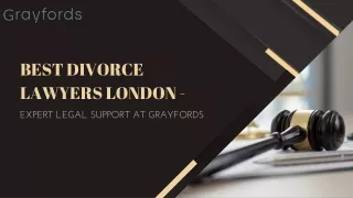 Best Divorce Lawyers London - Expert Legal Support at Grayfords