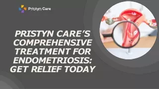 Pristyn Care’s Comprehensive Treatment for Endometriosis - Get Relief Today