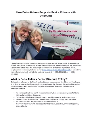 How Delta Airlines Supports Senior Citizens with Discounts |  1 (855) 559-2323