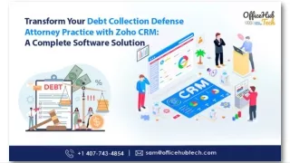 Transform Your Debt Collection Defense Attorney Practice with Zoho CRM A Complete Software Solution