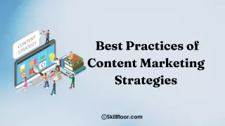 Best Practices of Content Marketing Strategies