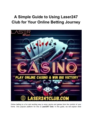 A Simple Guide to Using Laser247 Club for Your Online Betting Journey