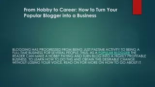 From Hobby to Career: How to Turn Your Popular Blogger into a Business