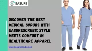 Discover the Best Medical Scrubs with EasureScrubs Style Meets Comfort in Healthcare Apparel