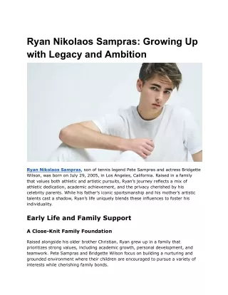 Ryan Nikolaos Sampras_ Growing Up with Legacy and Ambition