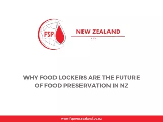 Why Food Lockers are the Future of Food Preservation in NZ