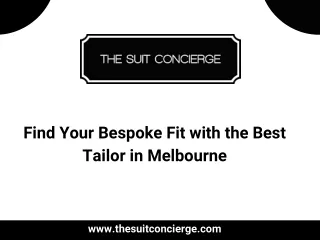 Find Your Bespoke Fit with the Best Tailor in Melbourne (1)