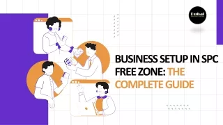 Business Setup in SPC Free Zone : Complete Guide