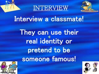 INTERVIEW