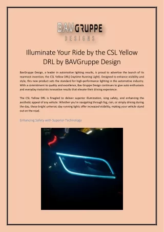 Illuminate Your Ride by the CSL Yellow DRL by Bav Gruppe Design