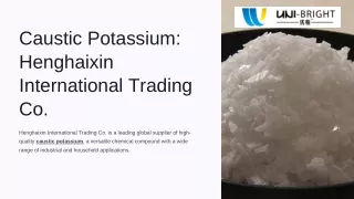 Caustic Potassium -Henghaixin International Trading Co.