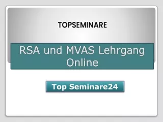 RSA und MVAS Lehrgang Online