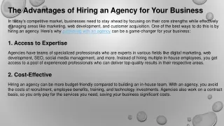 The Advantages of Hiring an Agency for Your Business