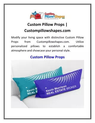 Custom Pillow Props  Custompillowshapes.com