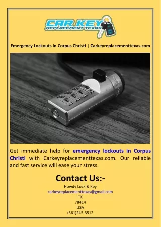 Emergency Lockouts In Corpus Christi  Carkeyreplacementtexas.com