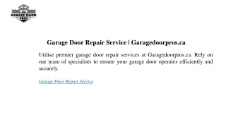 Garage Door Repair Service Garagedoorpros.ca