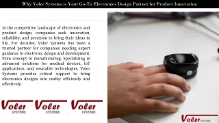 Why Voler Systems is Your Go-To Electronics Design Partner for Product Innovatio