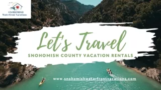 Lake Stevens Vacation Home Rentals in Snohomish County