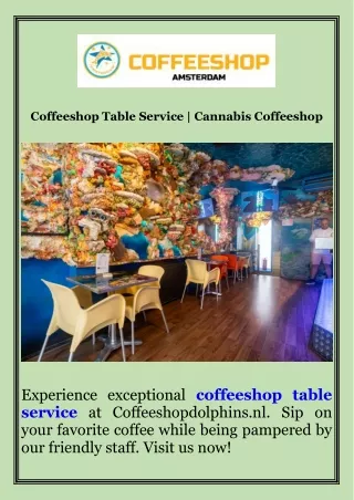 Coffeeshop Table Service  Cannabis Coffeeshop
