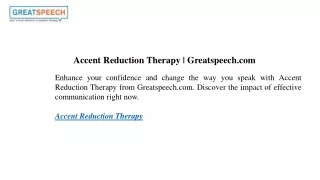 Accent Reduction Therapy Greatspeech.com