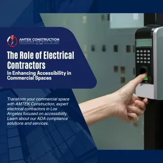 The Role of Electrical Contractors in Los Angeles In Enhancing Accessibility in Commercial Spaces