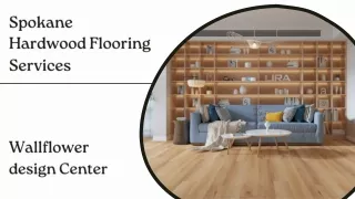 Spokane Hardwood Flooring Services