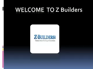 Whole House Remodeling | Zbuilders
