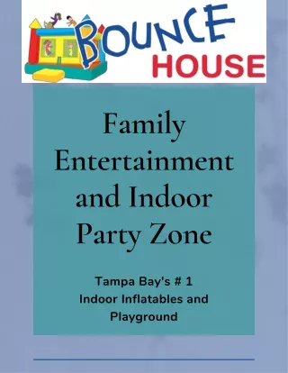 Jump into Fun The Ultimate Bounce House Experience