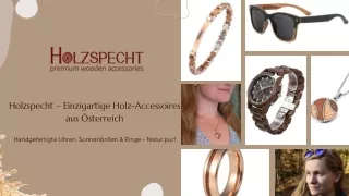 Holzspecht – Einzigartige Holz-Accessoires aus Österreich