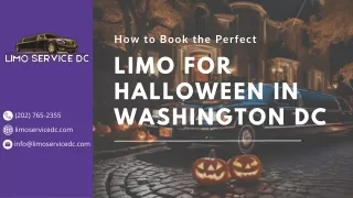 How to Book the Perfect Limo for Halloween in Washington DC