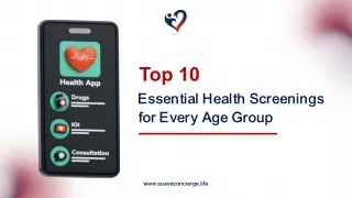 Top 10 Essential Health Screenings for Every Age Group