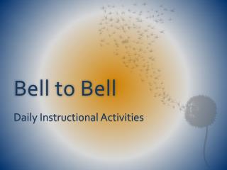 Bell to Bell
