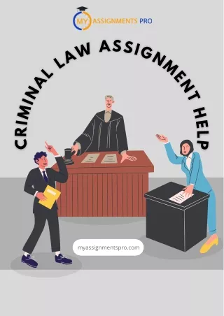 Criminal Law Assignment Help | Myassignmentpro