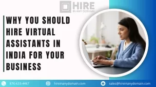 Why You Should Hire Virtual Assistants in India for Your Business