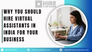 Why You Should Hire Virtual Assistants in India for Your Business