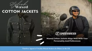 Riding in Style: The Enduring Appeal of Waxed Jackets for UK Bikers