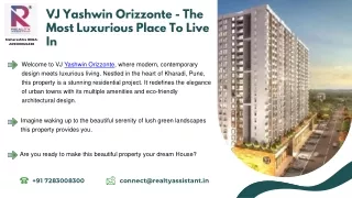 VJ Yashwin Orizzonte-The Most Luxurious Place To Live In