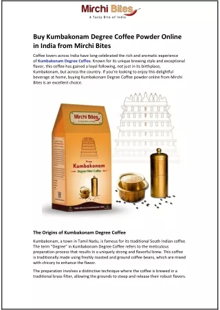 Buy Kumbakonam Degree Coffee Powder Online in India from Mirchi Bites