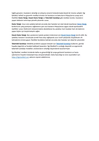 Hastalar İçin Konforlu ve Güvenilir Çözümler İlgi Medikal
