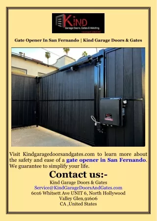 Gate Opener In San Fernando  Kind Garage Doors & Gates