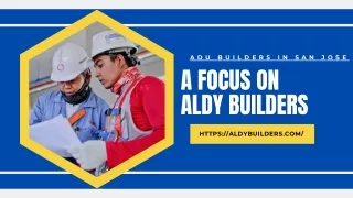 Expert ADU Builders in San Jose - Aldy Builders