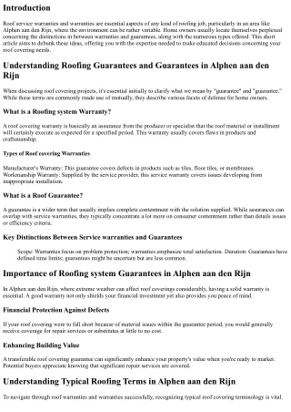 Comprehending Roof Service Warranties and Guarantees in Alphen aan den Rijn