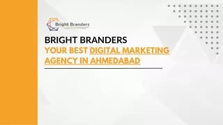 Bright Branders - Your Best Digital Marketing Agency in Ahmedabad