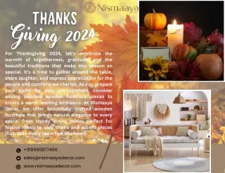 Celebrate Thanksgiving 2024 with the Warmth of Wooden Furniture from Nismaaya De