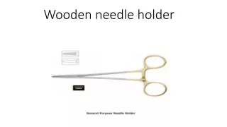 Wooden needle holder